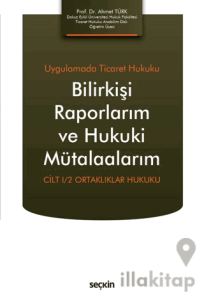 Bilirkişi Raporlarım ve Hukuki Mütalaalarım