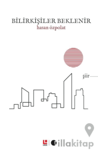 Bilirkişiler Beklenir