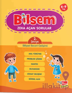 Bilsem Zeka Açan Sorular 2. Seviye Bilişsel Beceri Gelişimi