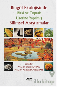 Bingöl Ekolojisinde Bitki ve Toprak Üzerine Yapılmış Bilimsel Araştırmalar