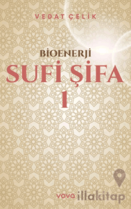 Bioenerji - Sufi Şifa - 1