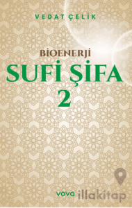 Bioenerji - Sufi Şifa - 2