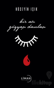 Bir Acı Damla Gözyaşı