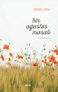 Bir Ağustos Masalı