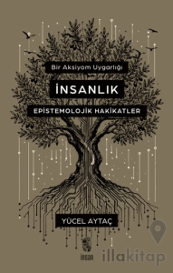 Bir Aksiyom Uygarlığı: İnsanlık