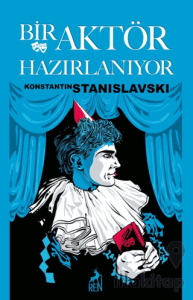 Bir Aktör Hazırlanıyor