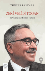 Bir Alim Tarihçinin Hayatı