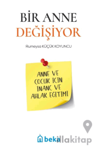 Bir Anne Değişiyor
