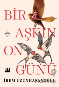 Bir Aşkın On Günü