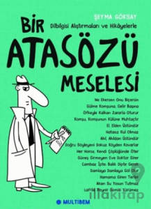 Bir Atasözü Meselesi