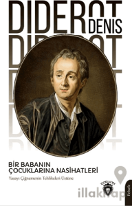 Bir Babanın Çocuklarına Nasihatleri