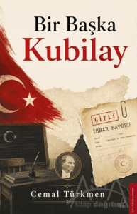 Bir Başka Kubilay