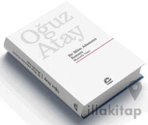 Bir Bilim Adamının Romanı - Mustafa İnan (Ciltli Özel Baskı)