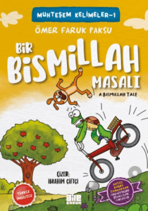 Bir Bismillah Masalı
