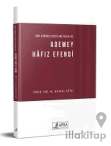Bir Çerkes Köyü Methiye ve Ademey Hafız Efendi