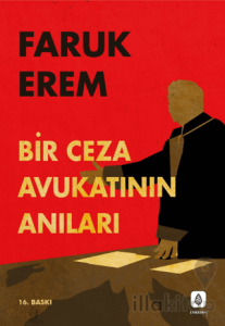 Bir Ceza Avukatının Anıları