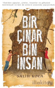 Bir Çınar Bin İnsan