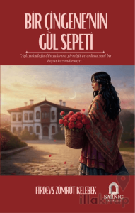 Bir Çingene'nin Gül Sepeti