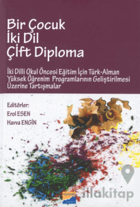 Bir Çocuk İki Dil Çift Diploma