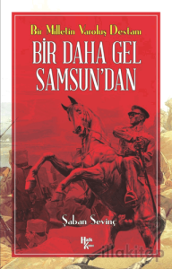 Bir Daha Gel Samsun’dan