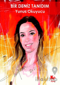 Bir Deniz Tanıdım