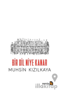 Bir Dil Niye Kanar