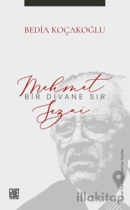 Bir Divane Sır: Mehmet Sezai