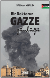 Bir Doktorun Gazze Günlüğü