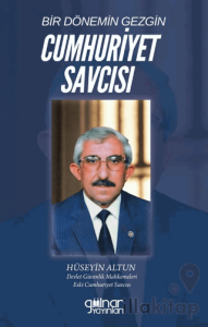 Bir Dönemin Gezgin Cumhuriyet Savcısı