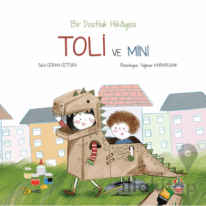 Bir Dostluk Hikayesi Toli ve Mini