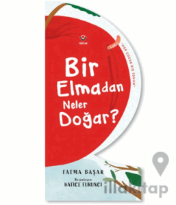 Bir Elmadan Neler Doğar?