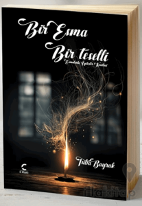 Bir Esma Bir Teselli
