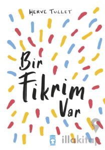 Bir Fikrim Var