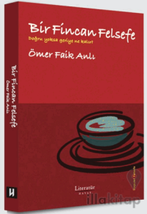 Bir Fincan Felsefe