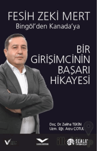 Bir Girişimcinin Başarı Hikayesi - Bingöl'den Kanada'ya