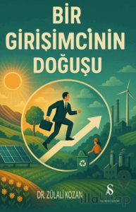 Bir Girişimcinin Doğuşu