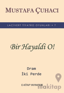 Bir Hayaldi O!