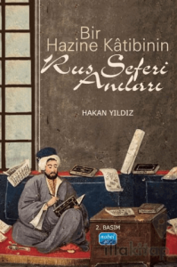 Bir Hazine Katibinin Rus Seferi Anıları