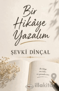 Bir Hikaye Yazalım