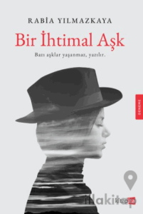 Bir İhtimal Aşk
