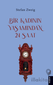 Bir Kadın’ın Yaşamından 24 Saat