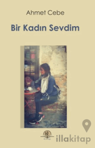 Bir Kadın Sevdim