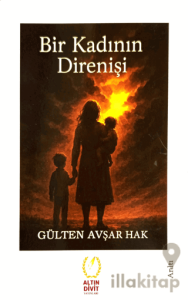 Bir Kadının Direnişi
