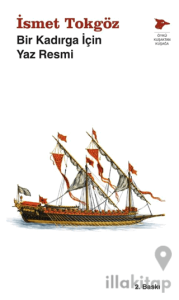 Bir Kadırga İçin Yaz Resmi