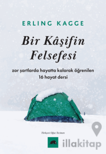 Bir Kaşifin Felsefesi