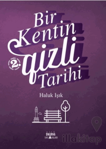 Bir Kentin Gizli Tarihi