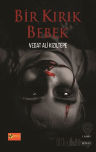 Bir Kırık Bebek