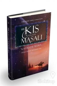 Bir Kış Gecesi Masalı - İkinci Kitap: Kuledeki Kız (Ciltli)