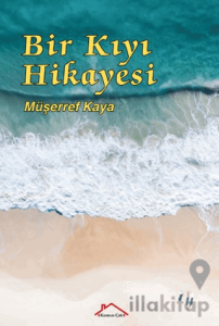 Bir Kıyı Hikayesi