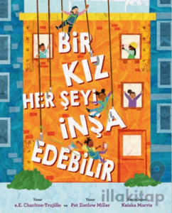 Bir Kız Her Şeyi İnşa Edebilir